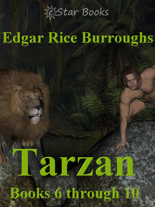 Title details for Tarzan Books 6 through 10 by Edgar Rice Burroughs - Available